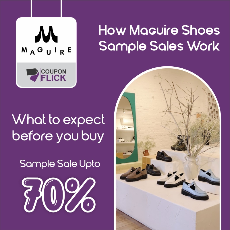 How Maguire Shoes Sample Sales Work: What to Expect Before You Buy